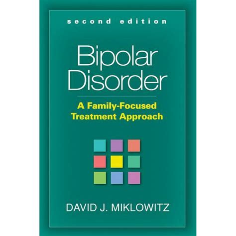 bipolar disorder a family focused treatment approach Kindle Editon